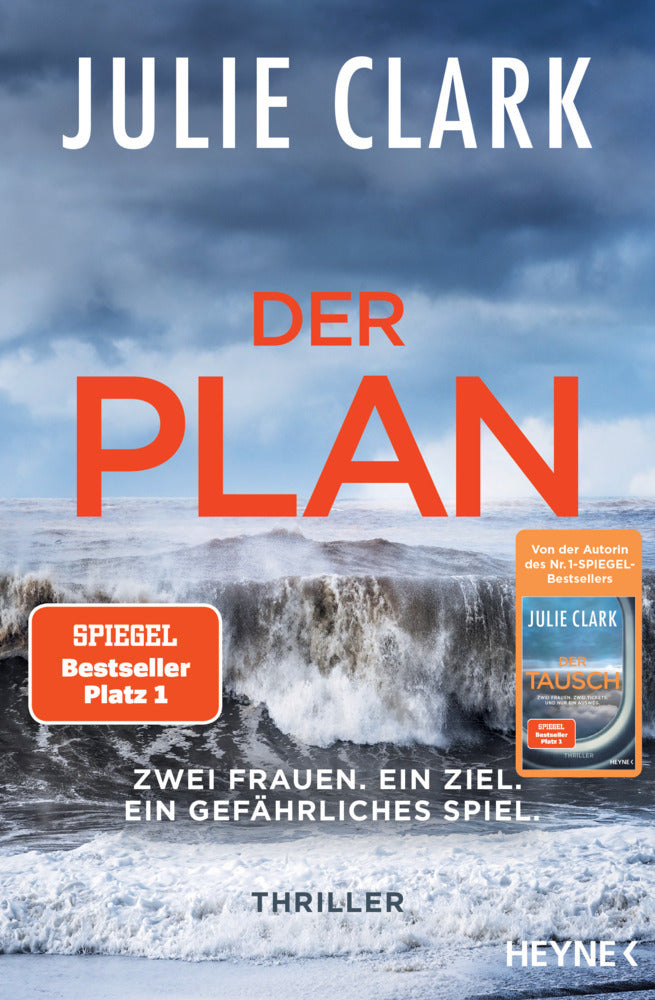 Der Plan - Zwei Frauen. Ein Ziel. Ein gefährliches Spiel. (Julie Clark)