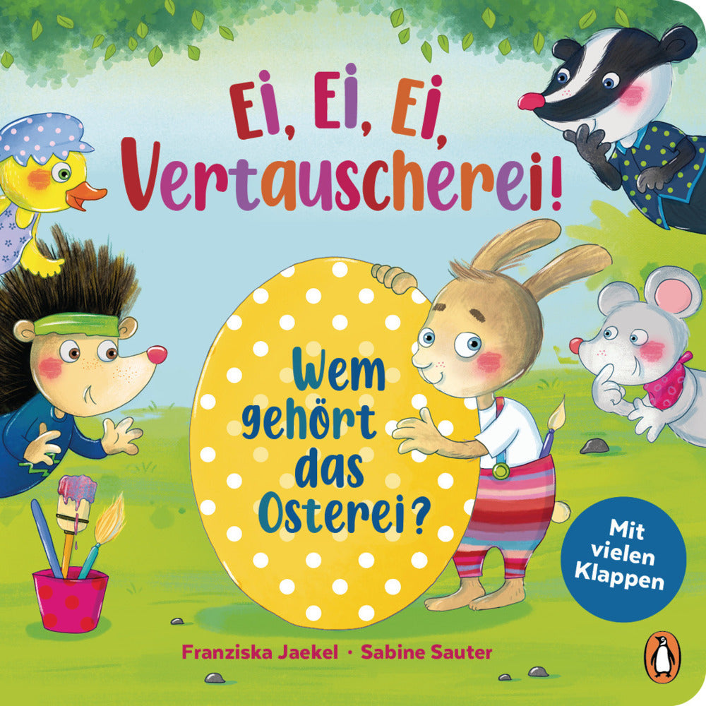 Ei, Ei, Ei - Vertauscherei! - Wem gehört das Osterei? (Franziska Jaekel)