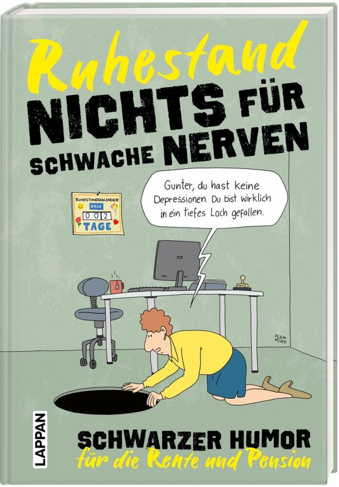 Nichts für schwache Nerven - Ruhestand! (Kai Flemming)