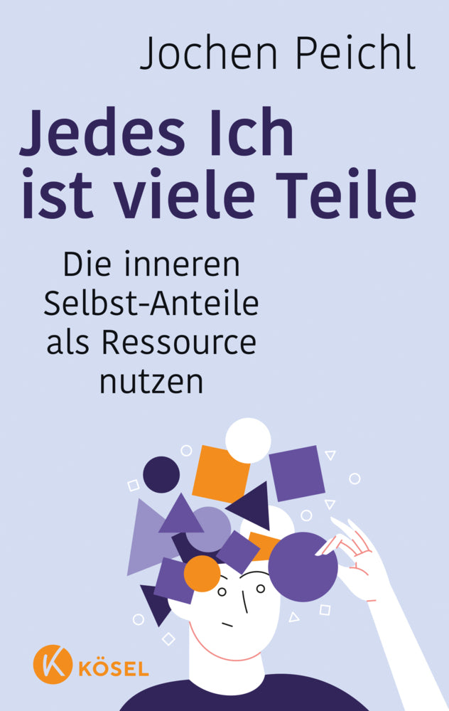 Jedes Ich ist viele Teile (Jochen Peichl)