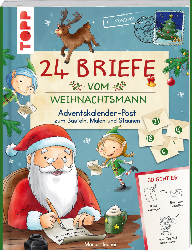 24 Briefe vom Weihnachtsmann. Adventskalender-Post zum Basteln, Malen und Staunen (Mimi Hecher)