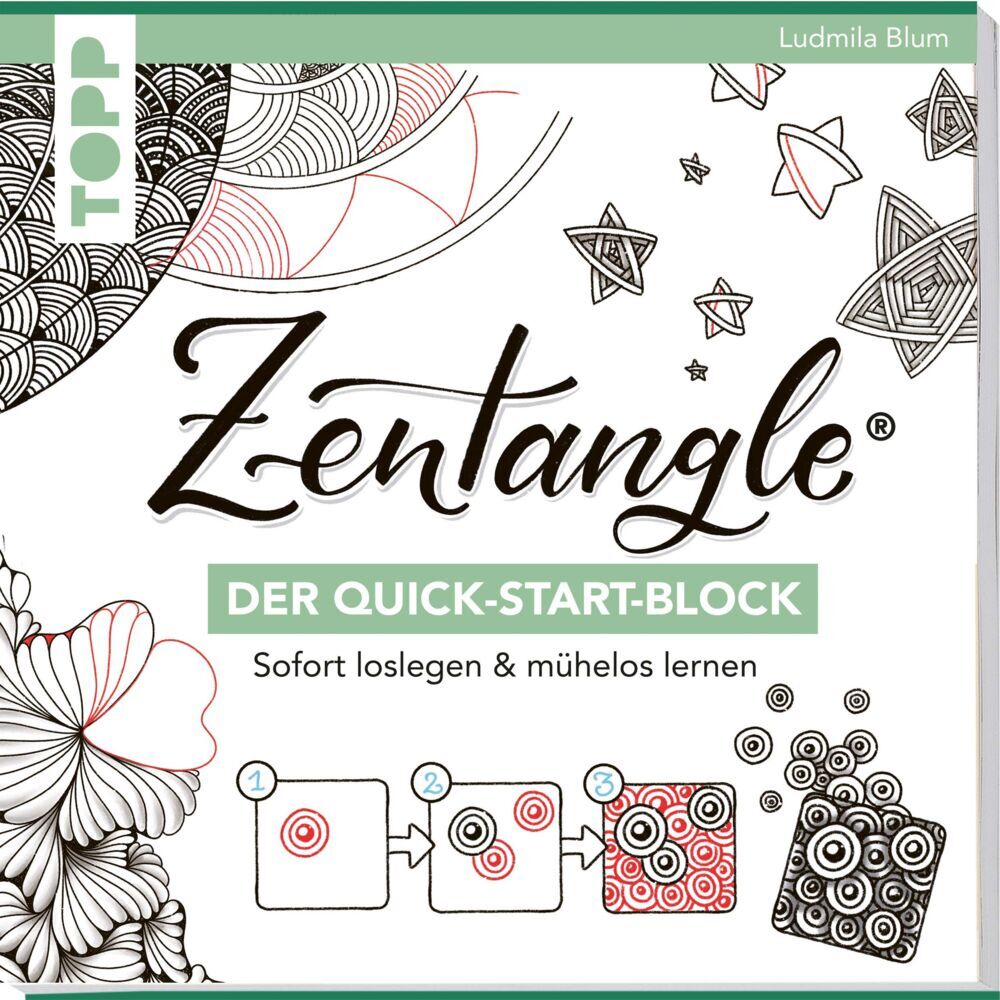 Zentangle®. Der Quick-Start-Block (Ludmila Blum)