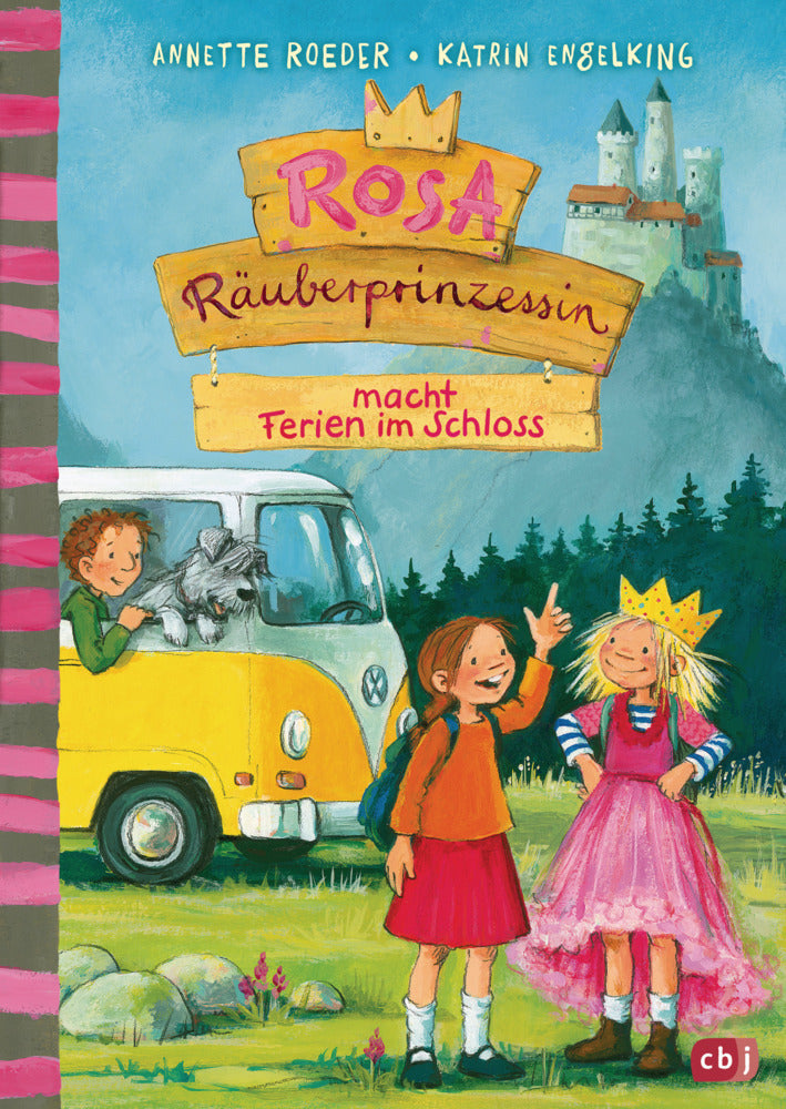 Rosa Räuberprinzessin macht Ferien im Schloss (Annette Roeder)
