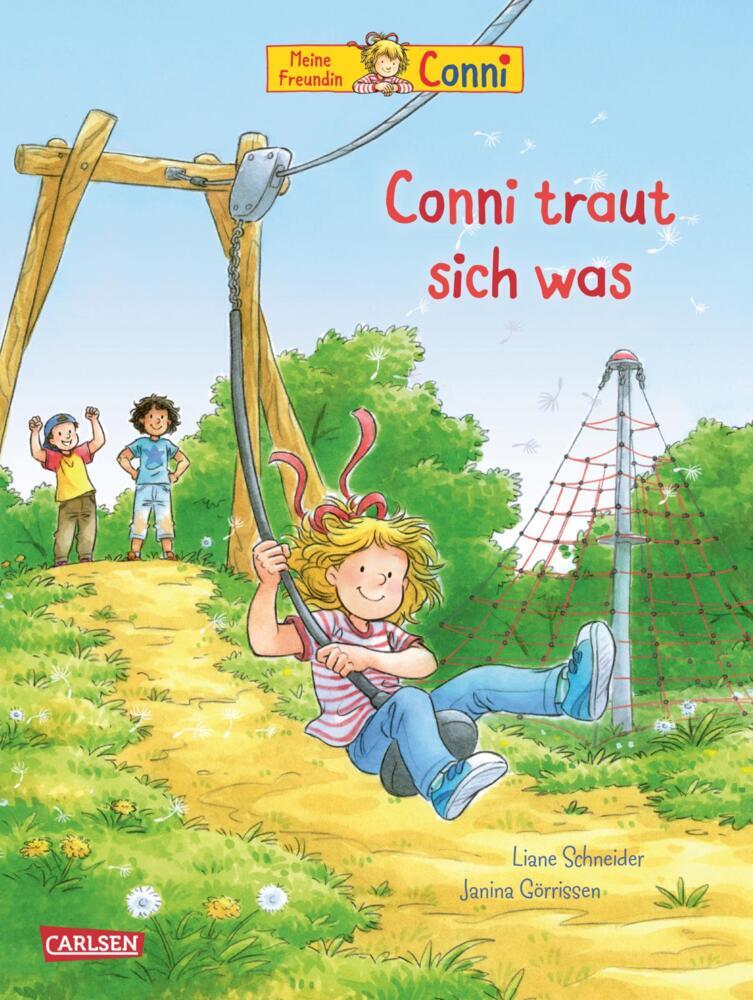 Conni-Bilderbücher: Conni traut sich was (Liane Schneider)