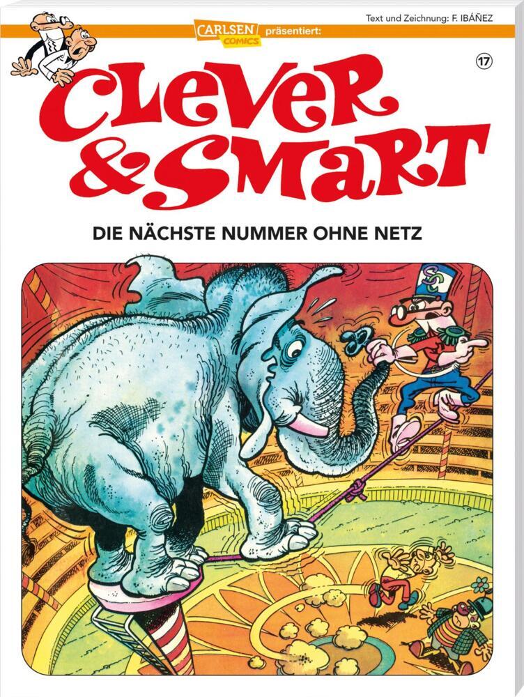 Clever und Smart 17: Die nächste Nummer ohne Netz (Francisco Ibáñez)