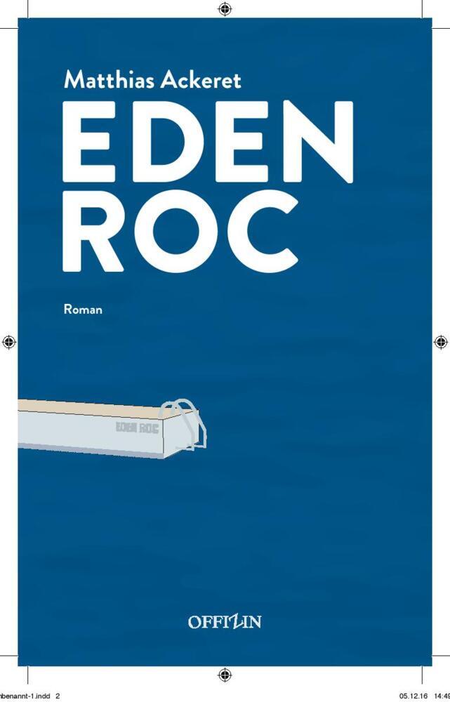Eden Roc (Matthias Ackeret)