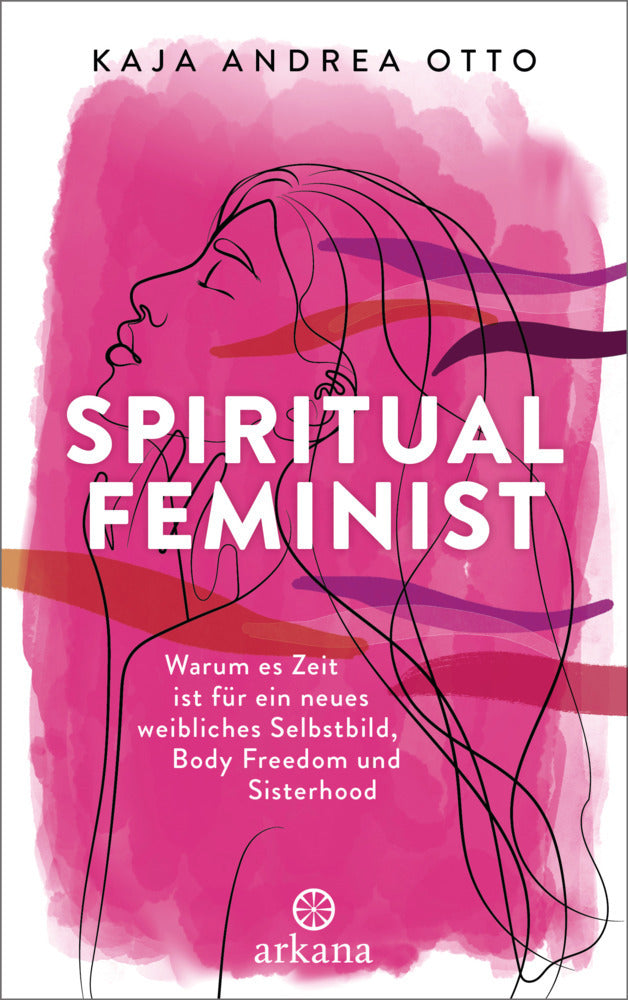 Spiritual Feminist (Kaja Andrea Otto)