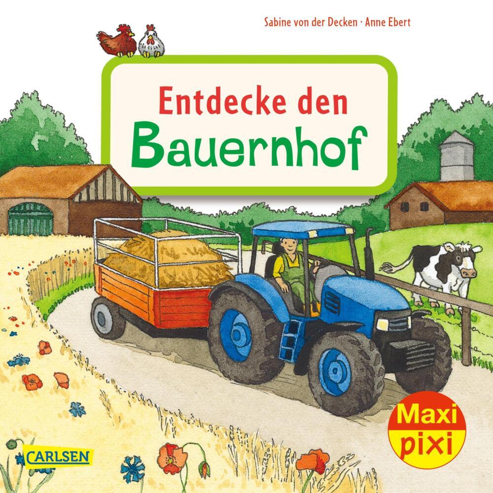 Maxi Pixi 400: Entdecke den Bauernhof (Sabine Von Der Decken)