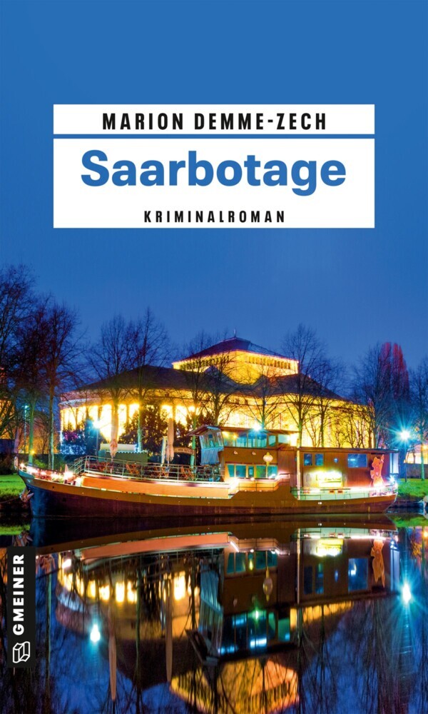 Saarbotage (Marion Demme-Zech)