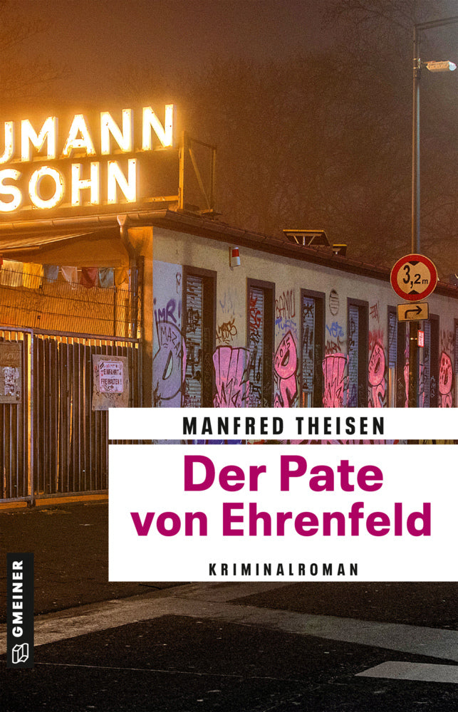 Der Pate von Ehrenfeld (Manfred Theisen)