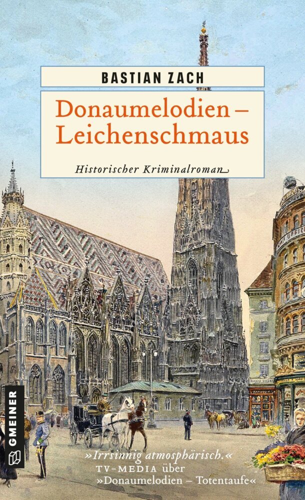Donaumelodien - Leichenschmaus (Bastian Zach)