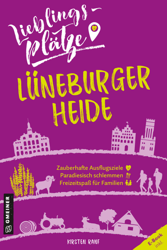Lieblingsplätze Lüneburger Heide (Kirsten Ranf)