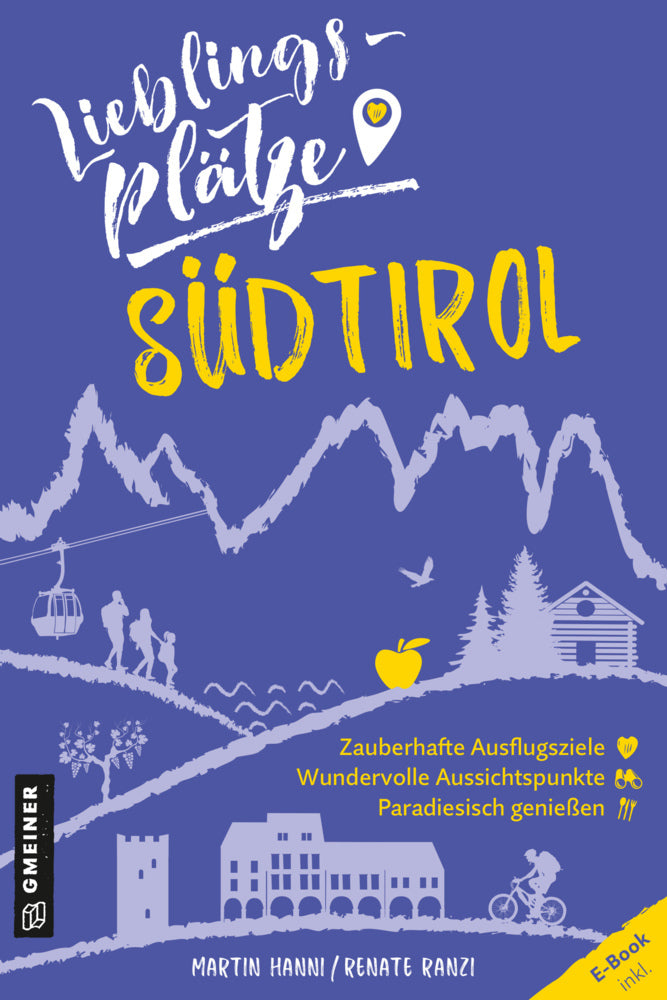 Lieblingsplätze Südtirol (Martin Hanni)
