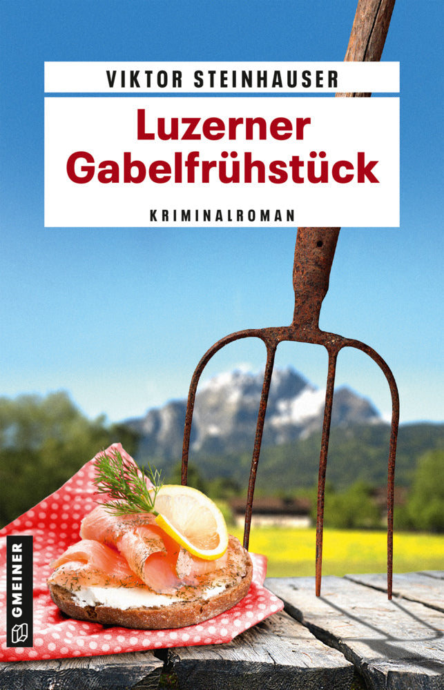 Luzerner Gabelfrühstück (Viktor Steinhauser)