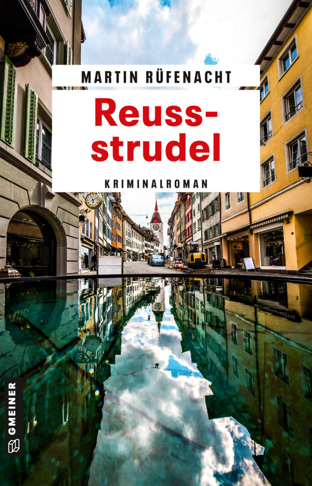 Reussstrudel (Martin Rüfenacht)