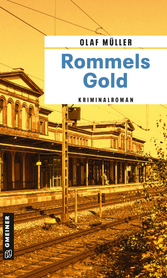 Rommels Gold (Olaf Müller)