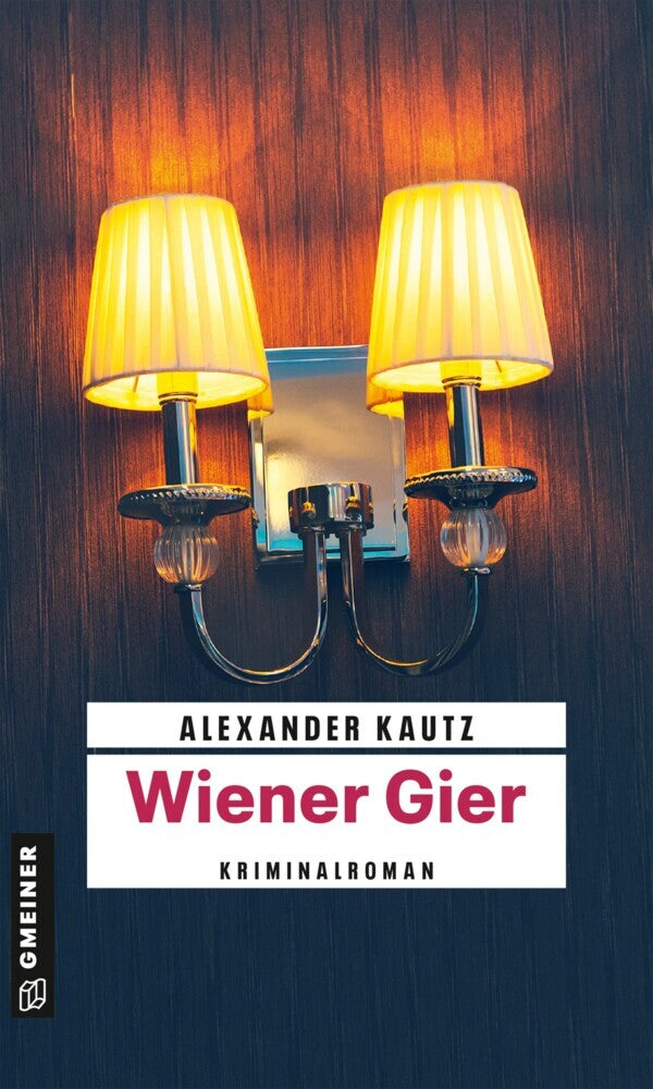 Wiener Gier (Alexander Kautz)
