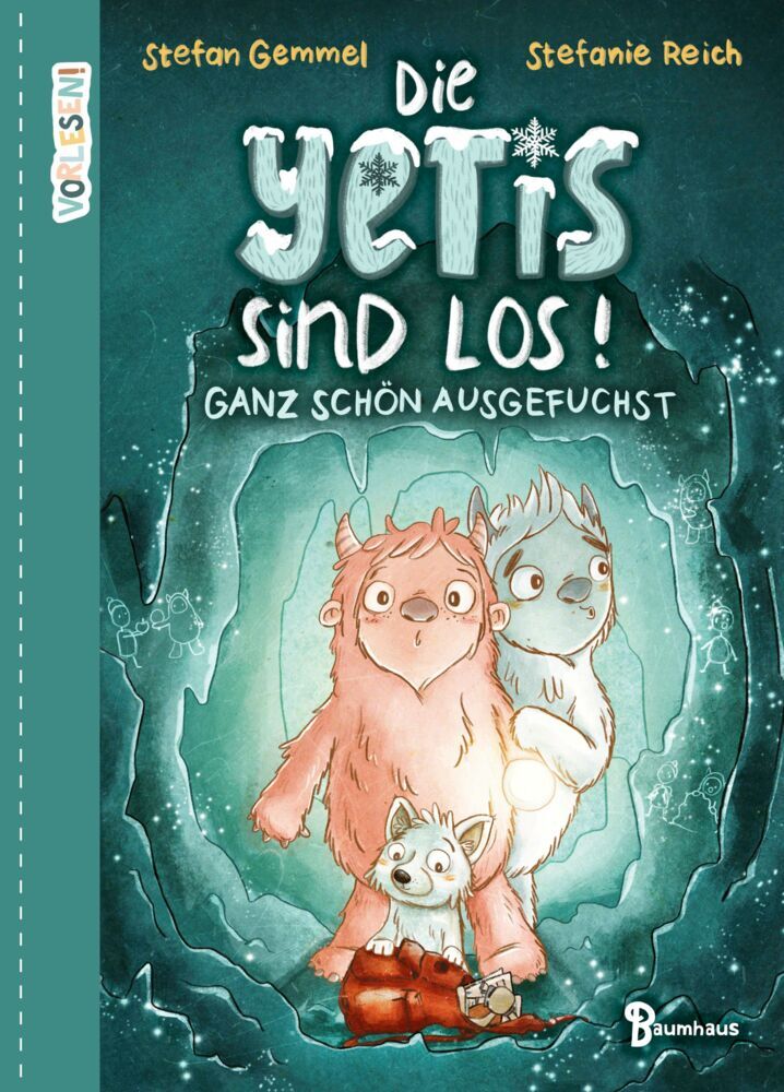 Die Yetis sind los! - Ganz schön ausgefuchst (Band 2) (Stefan Gemmel)
