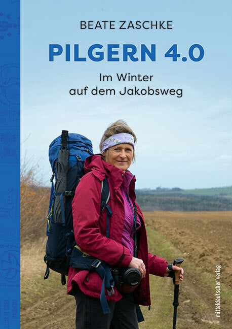 Pilgern 4.0 (Beate Zaschke)