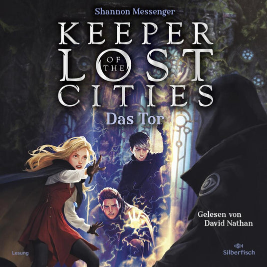 Keeper of the Lost Cities - Das Tor, 15 Audio-CD (Shannon Messenger)