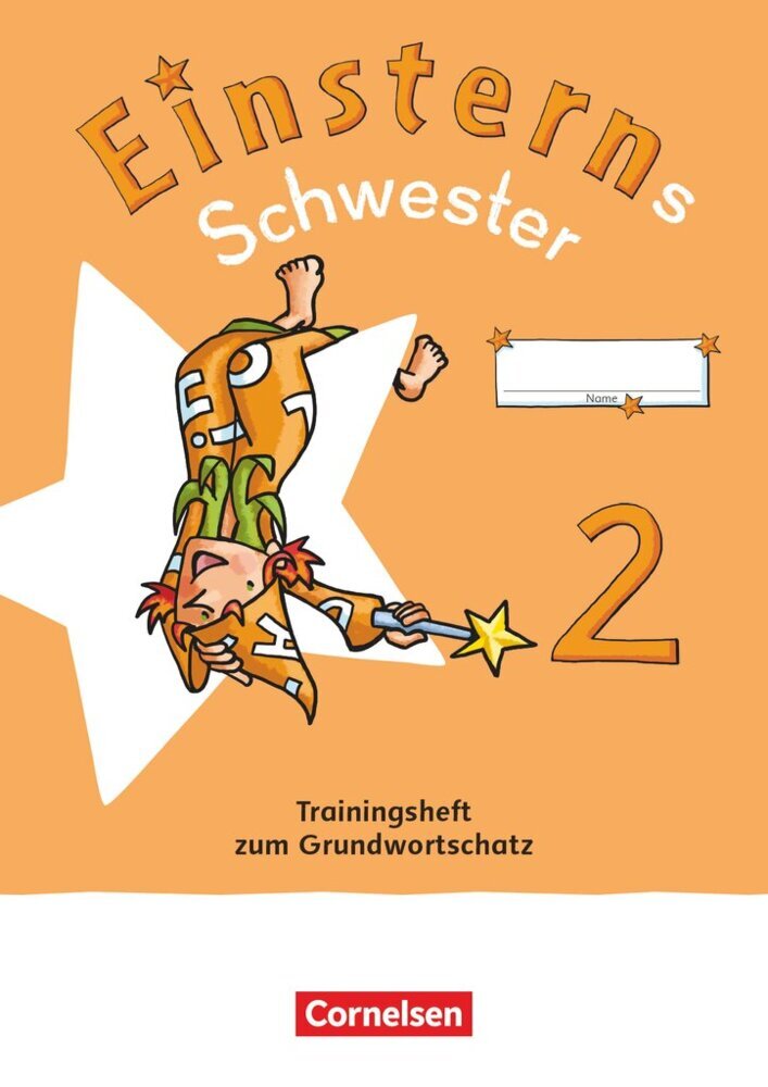 Einsterns Schwester - Sprache und Lesen - Neubearbeitung 2022 - 2. Schuljahr (Martina Schramm)