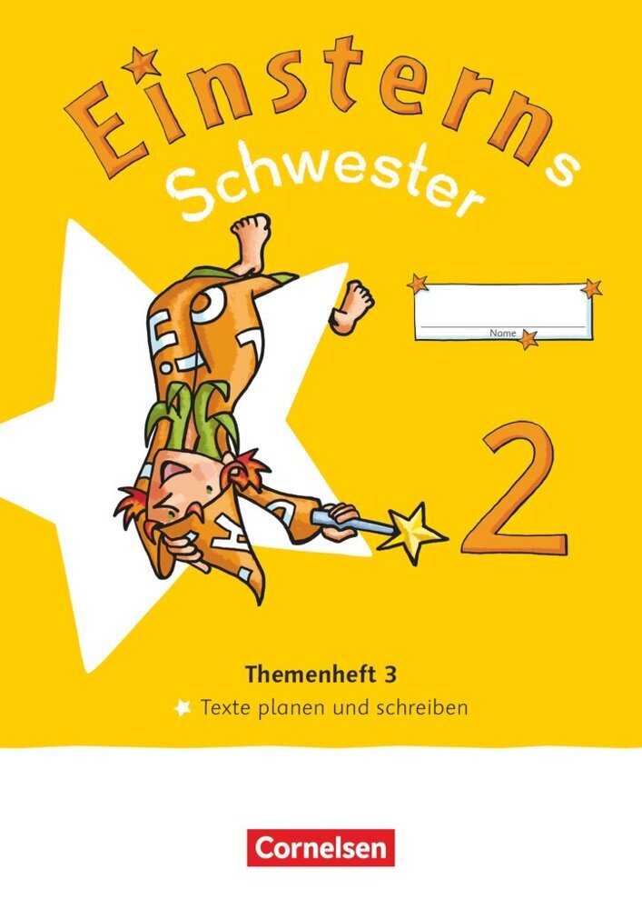 Einsterns Schwester - Sprache und Lesen - Neubearbeitung 2022 - 2. Schuljahr (Alexandra Schwaighofer)