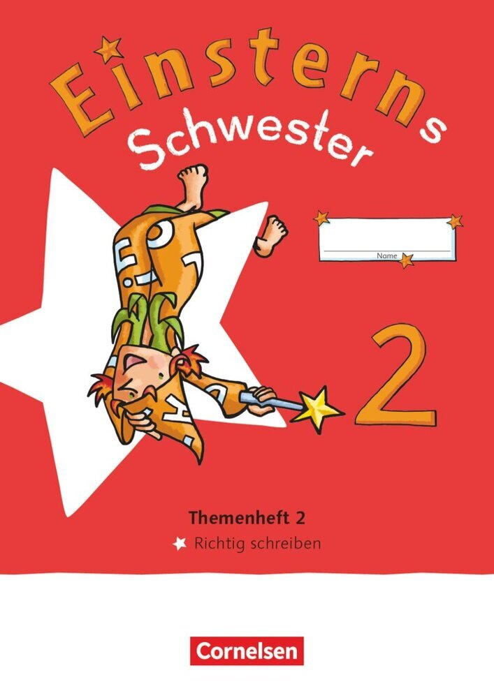 Einsterns Schwester - Sprache und Lesen - Neubearbeitung 2022 - 2. Schuljahr (Alexandra Schwaighofer)