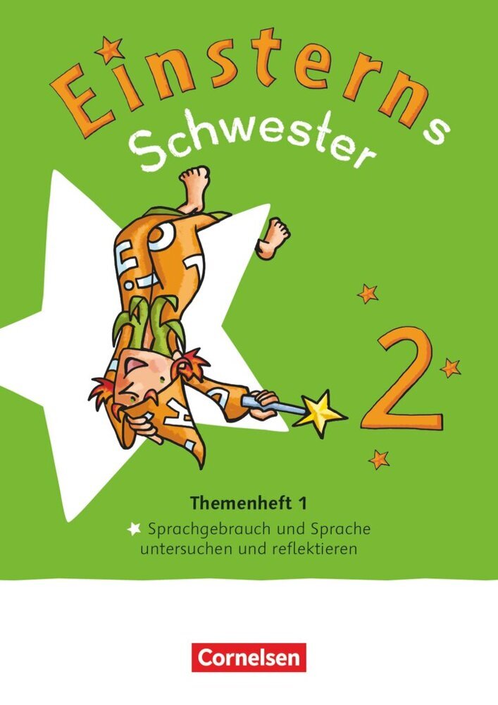 Einsterns Schwester - Sprache und Lesen - Neubearbeitung 2022 - 2. Schuljahr (Jutta Maurach)