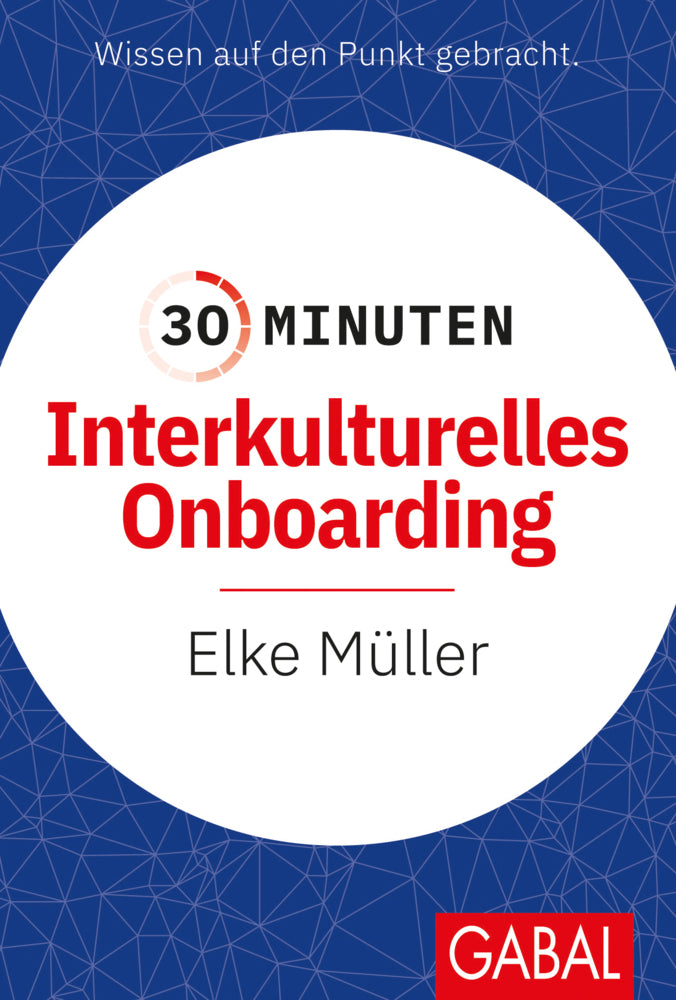 30 Minuten Interkulturelles Onboarding (Elke Müller)
