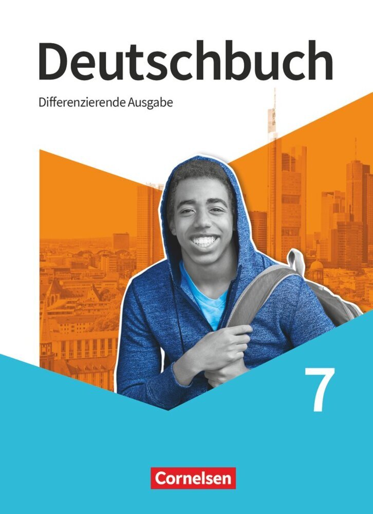 Deutschbuch - Sprach- und Lesebuch - Differenzierende Ausgabe 2020 - 7. Schuljahr (Julie Chatzistamatiou)