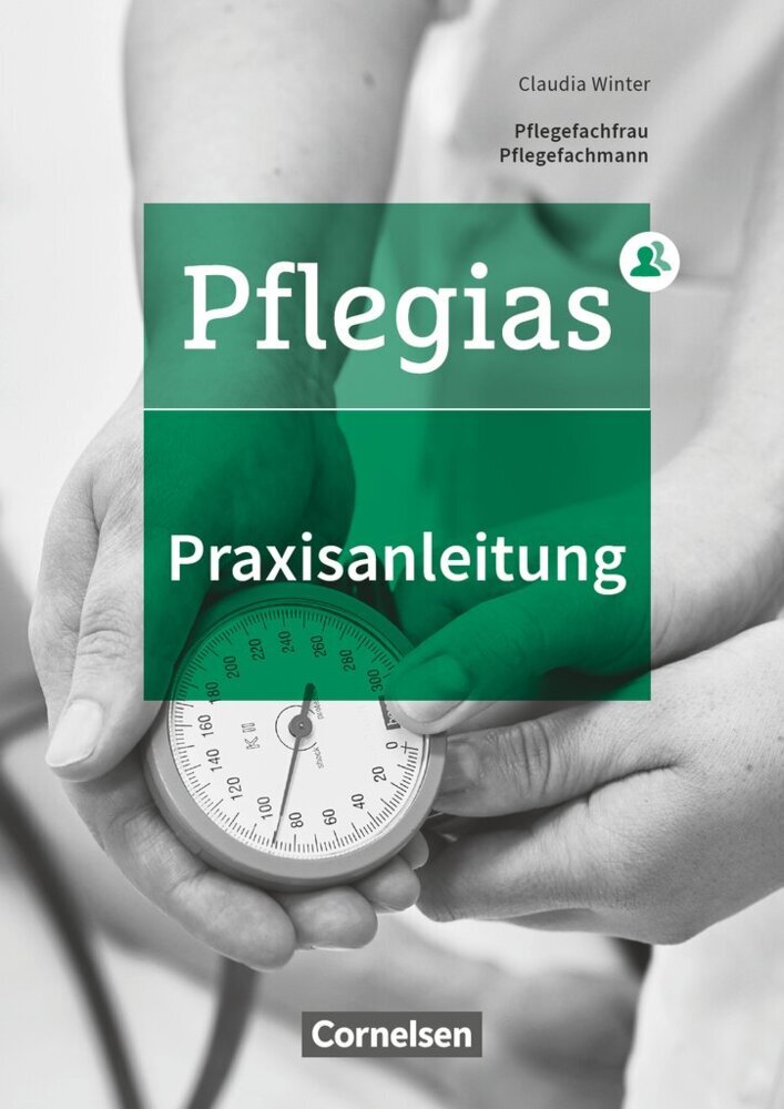 Pflegias - Generalistische Pflegeausbildung - Zu allen Bänden (Claudia Winter)