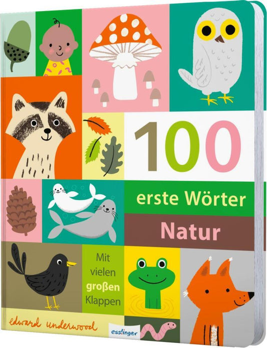 100 erste Wörter - Natur (Edward Underwood)