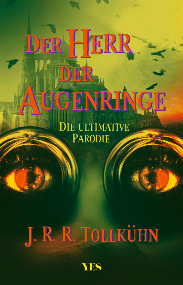 Der Herr der Augenringe (J. R. R. Tollkühn)