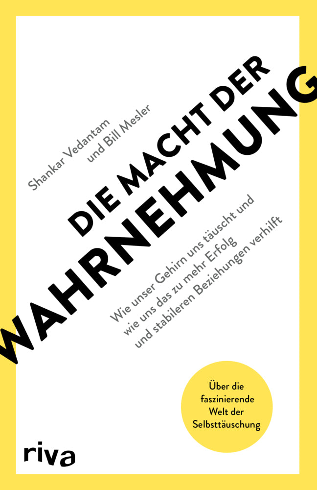Die Macht der Wahrnehmung (Shankar Vedantam)