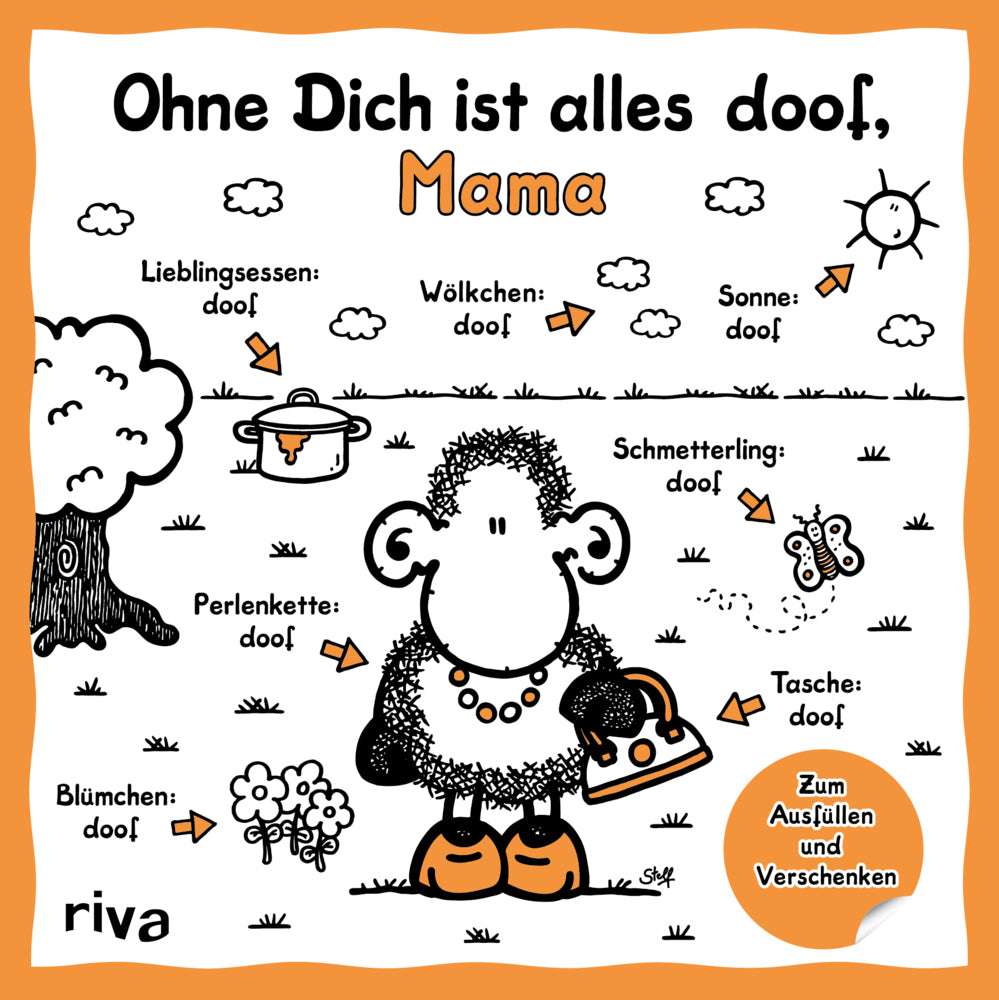 Ohne Dich ist alles doof, Mama (Sheepworld)