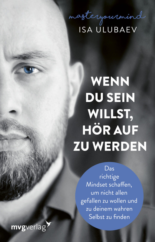 Wenn du sein willst, hör auf zu werden (Isa Ulubaev)