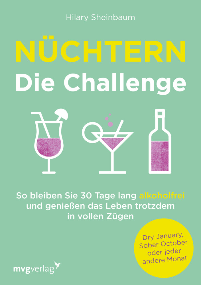 Nüchtern - Die Challenge (Hilary Sheinbaum)