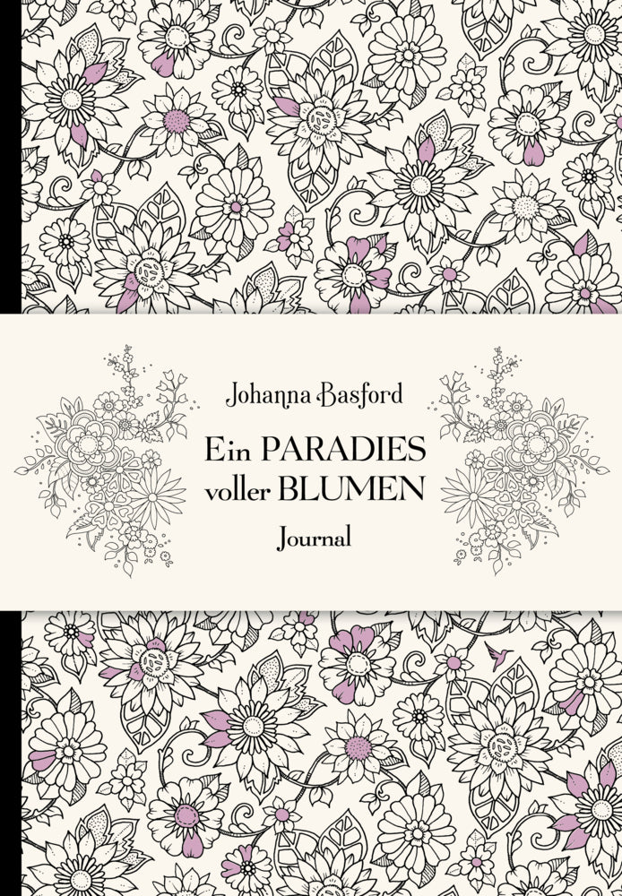 Ein Paradies voller Blumen - Journal (Johanna Basford)