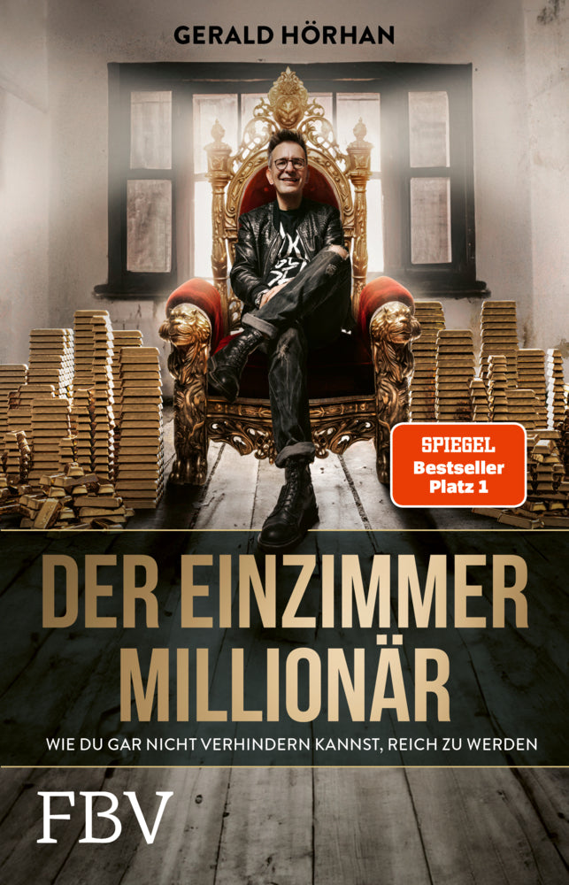 Der Einzimmer-Millionär (Gerald Hörhan)