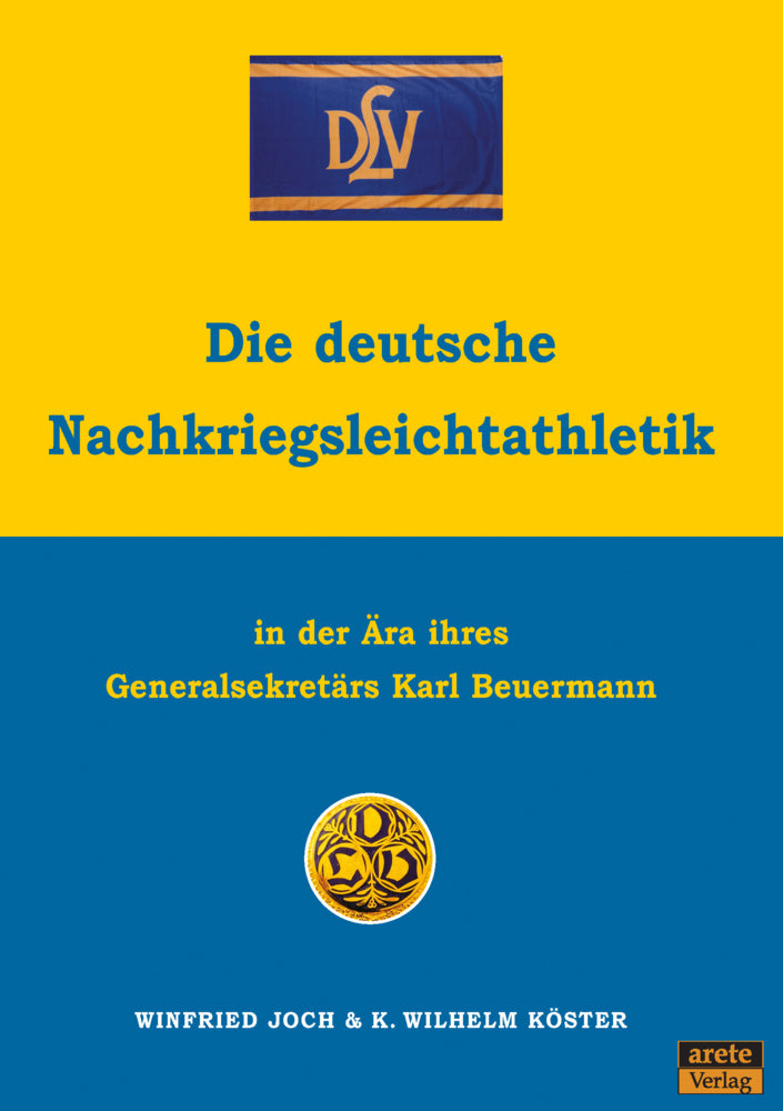 Die deutsche Nachkriegsleichtathletik (Winfried Joch)