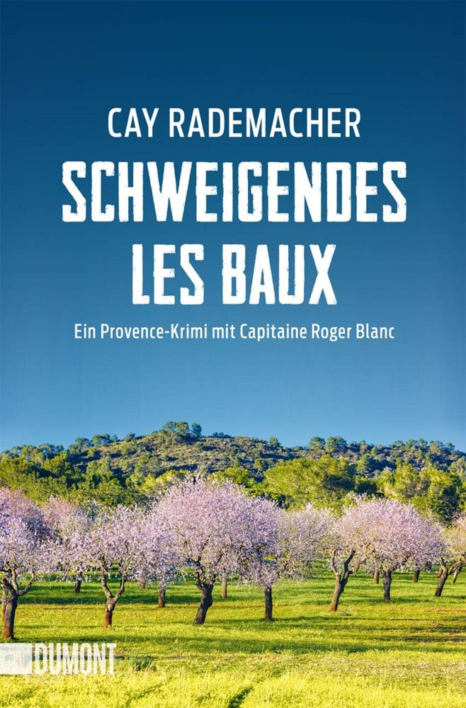 Schweigendes Les Baux (Cay Rademacher)