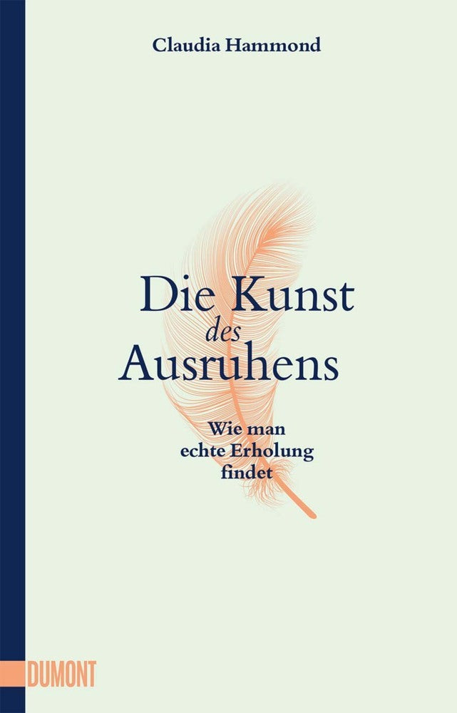 Die Kunst des Ausruhens (Claudia Hammond)