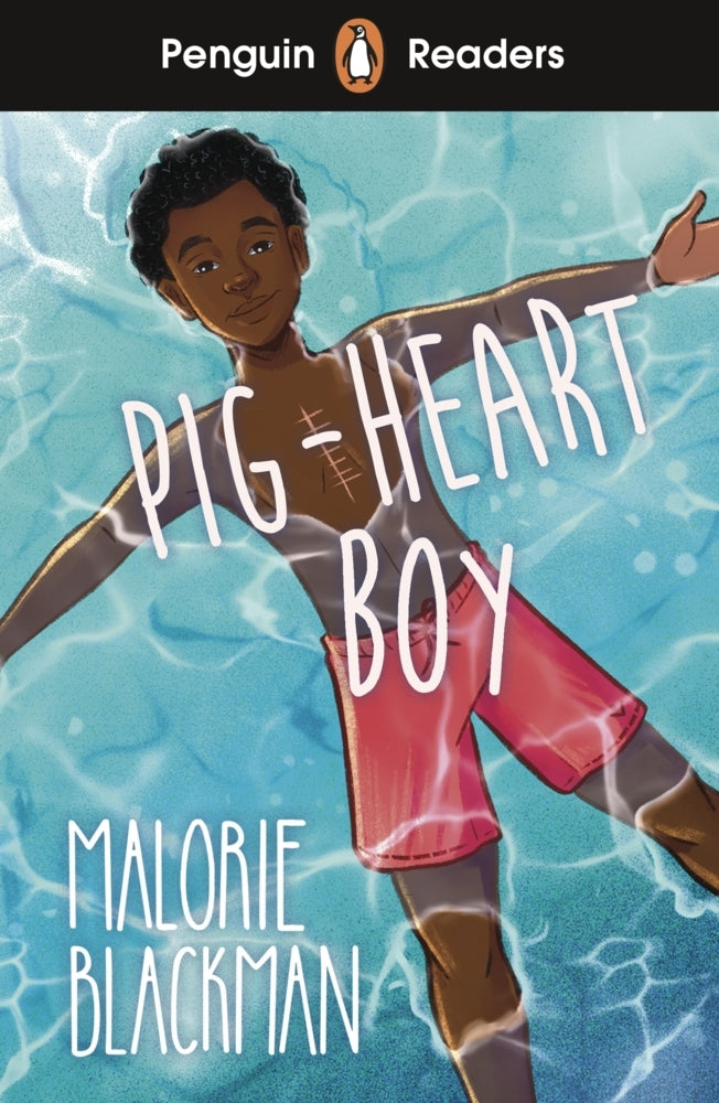 Penguin Readers Level 4: Pig-Heart Boy (ELT Graded Reader) (Malorie Blackman)