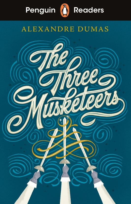 Penguin Readers Level 5: The Three Musketeers (ELT Graded Reader) (Alexandre Dumas)
