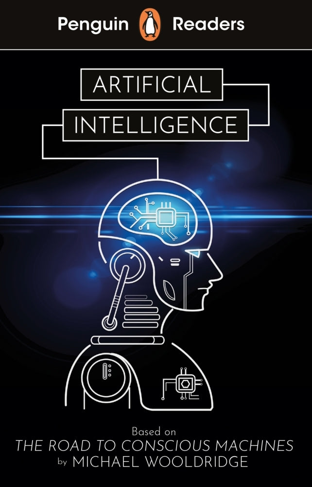 Penguin Readers Level 7: Artificial Intelligence (ELT Graded Reader) (Michael Wooldridge)