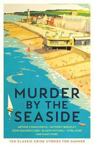 Murder by the Seaside (Cecily Gayford)