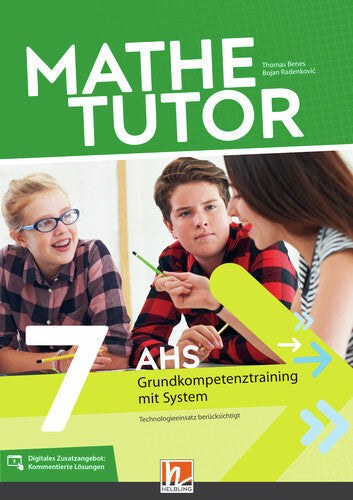 MatheTutor 7. Klasse AHS (Thomas Benes)