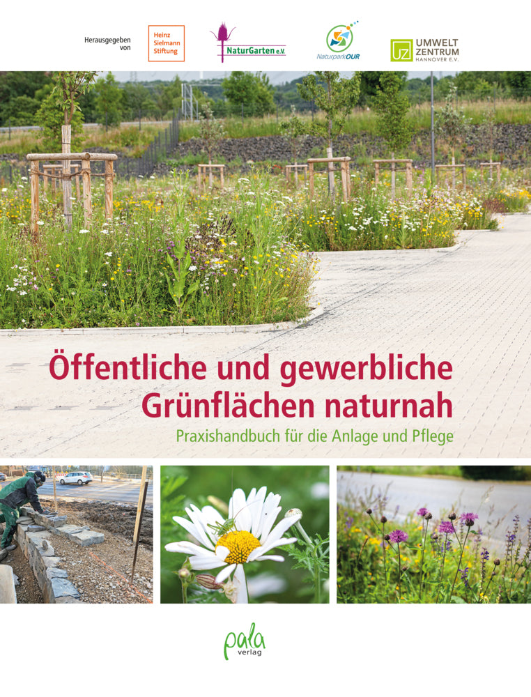 Öffentliche und gewerbliche Grünflächen naturnah (Ulrike Aufderheide)