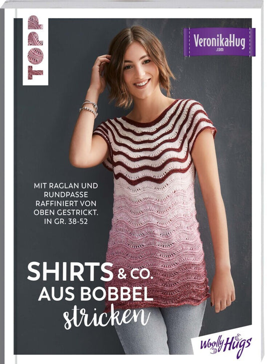 Shirts & Co. aus Bobbel stricken (Veronika Hug)