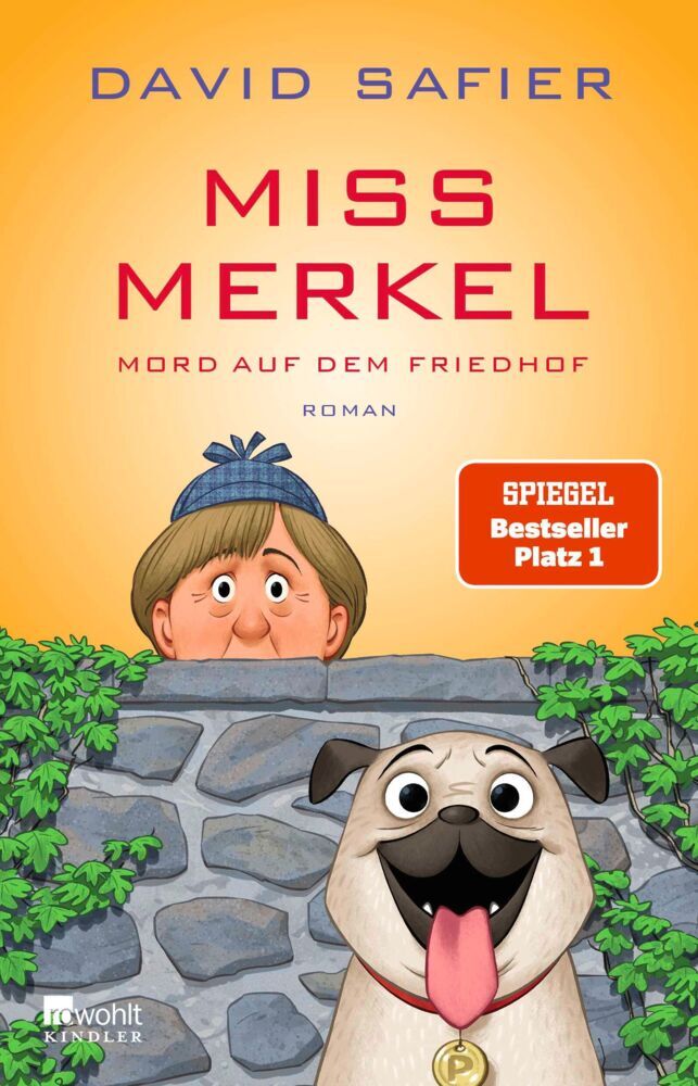 Miss Merkel: Mord auf dem Friedhof (David Safier)